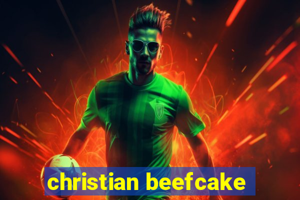 christian beefcake